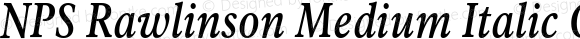 NPS Rawlinson Medium Italic Cnd