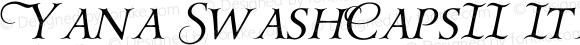 Yana SwashCapsII Italic