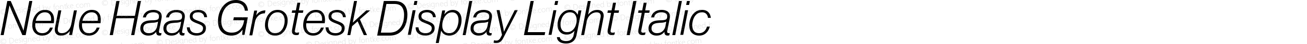 Neue Haas Grotesk Display Light Italic