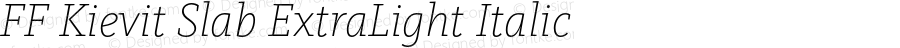 FFKievitSlab-ExtraLightItalic