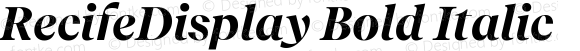 RecifeDisplay Bold Italic