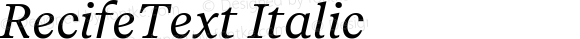 RecifeText Regular Italic