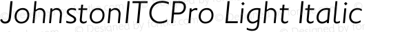 JohnstonITCPro Light Italic