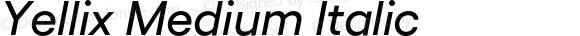 Yellix Medium Italic