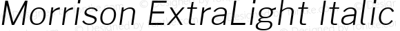 Morrison ExtraLight Italic