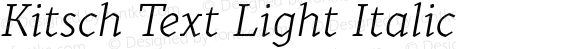 Kitsch Text Light Italic