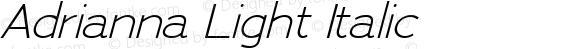 Adrianna Light Italic