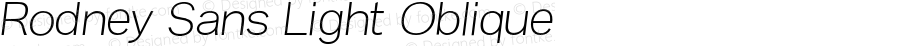 Rodney Sans Light Oblique Version 1.002;Fontself Maker 3.1.1;YWFTv17