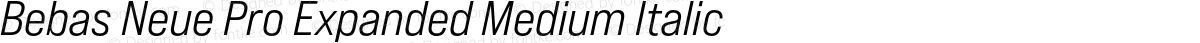 Bebas Neue Pro Expanded Medium Italic