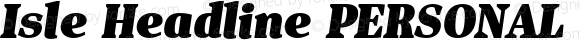 Isle Headline PERSONAL USE Black Italic