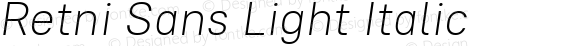 Retni Sans Light Italic