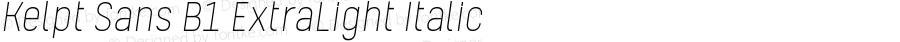 Kelpt Sans B1 ExtraLight Italic