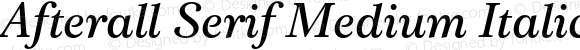 AfterallSerif-MediumItalic