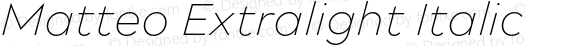 Matteo Extralight Italic