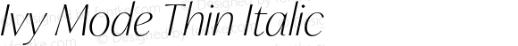 Ivy Mode Thin Italic