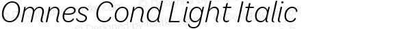Omnes Cond Light Italic Version 1.003
