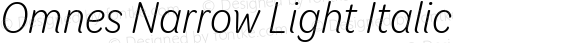 Omnes Narrow Light Italic Version 1.003