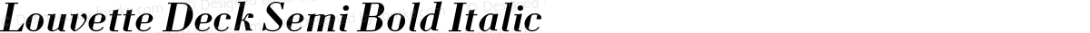 Louvette Deck Semi Bold Italic