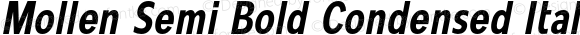 Mollen Semi Bold Condensed Italic