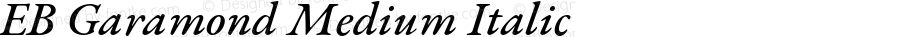 EB Garamond Medium Italic