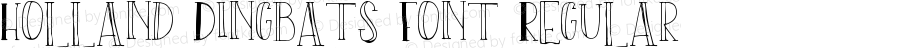 Holland Dingbats Font Regular Version 1.00;July 22, 2019;FontCreator 11.5.0.2430 64-bit
