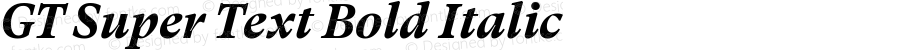 GT Super Text Bold Italic