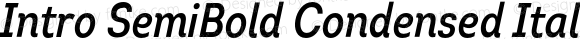 Intro SemiBold Condensed Italic