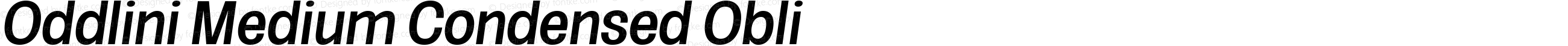 Oddlini Medium Condensed Obli