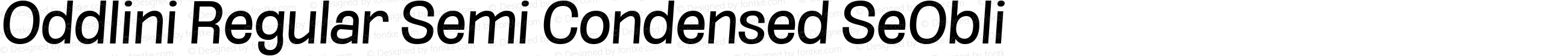 Oddlini Regular Semi Condensed SeObli