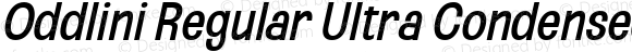 Oddlini Regular Ultra Condensed UtObli