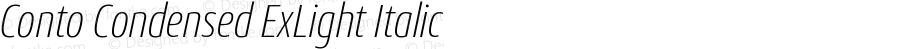 Conto Condensed ExLight Italic