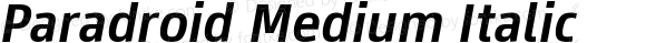 Paradroid Medium Italic