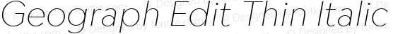 Geograph Edit Thin Italic