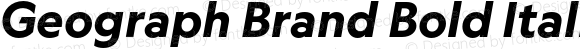 Geograph Brand Bold Italic