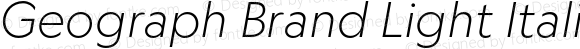 Geograph Brand Light Italic