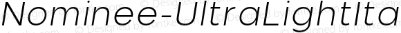 Nominee-UltraLightItalic Ultra Italic