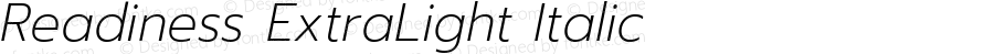 Readiness ExtraLight Italic