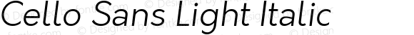 Cello Sans Light Italic