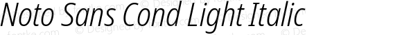 Noto Sans Cond Light Italic