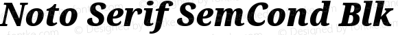 Noto Serif SemCond Blk Italic