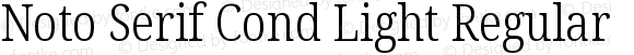 Noto Serif Condensed Light