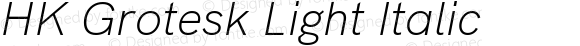 HK Grotesk Light Italic