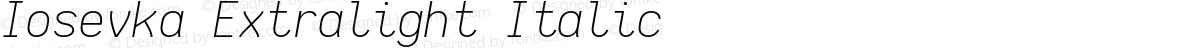 Iosevka Extralight Italic