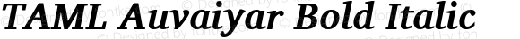 TAML Auvaiyar Bold Italic