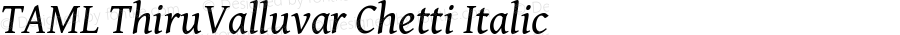 TAML ThiruValluvar Chetti Italic