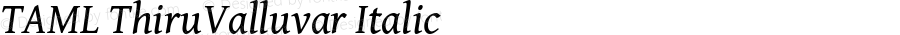 TAML ThiruValluvar Italic