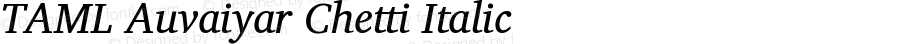 TAML Auvaiyar Chetti Italic