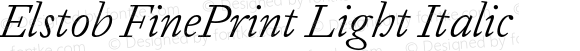 Elstob FinePrint Light Italic