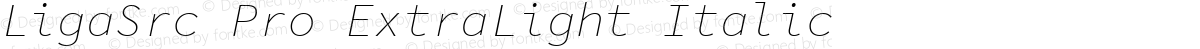 LigaSrc Pro ExtraLight Italic