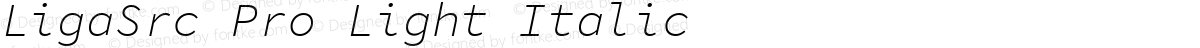 LigaSrc Pro Light Italic